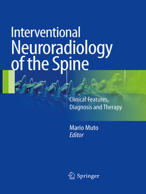 cover image of Interventional Neuroradiology of the Spine